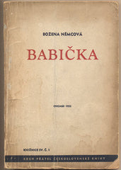 NĚMCOVÁ; BOŽENA: BABIČKA. - 1952. Knižnice.