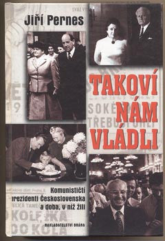 2003. Komunističtí prezidenti.