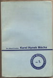 PRAŽÁK; ALBERT: KAREL HYNEK MÁCHA. - 1936. Sbírka monografií. /Mácha/