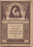 VYDRA; BOH.: POLSKÁ LITERATURA V PŘEHLEDU. - 1920. Za vzděláním; knížky pro každého.