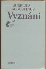 AURELIUS AUGUSTINUS: VYZNÁNÍ. - 1992. /filosofie/