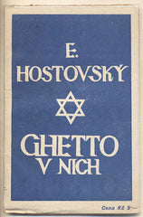 HOSTOVSKÝ; EGON: GHETTO V NICH. - 1928. 1. vyd.  Dobrá četba sv. 51.