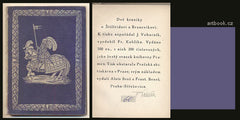 DVĚ KRONIKY O ŠTILFRÍDOVI A BRUNCVÍKOVI. - 1918. Knihovna Pramen. Vyzdobil a podepsal FRANTIŠEK KOBLIHA. /podpis/