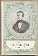 TYL; J. K.: POUŤ ČESKÝCH UMĚLCŮ. - 1950. Obálka OLDŘICH MENHART.