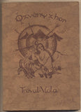 TRÉVAL - VIOLA: OZVĚNY Z HOR. - 1925. Romanetta. Vl. jm. autorů: Václav Walter a Zdena Walterová.