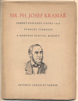 1939. Zemský poslanec  z roku 1848; vlastenec a národní buditel Moravy.