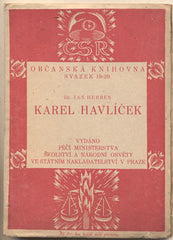HERBEN; JAN: KAREL HAVLÍČEK.  - 1921. Občanská knihovna.