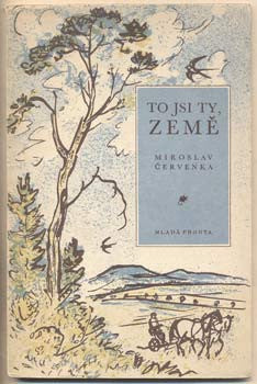 1956. Kresba na obálce VOJTĚCH SEDLÁČEK. Edice Setba. /poesie/