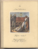 Kašpar - NERUDA; JAN: KAM S NÍM ? - 1947. Ilustrace ADOLF KAŠPAR.