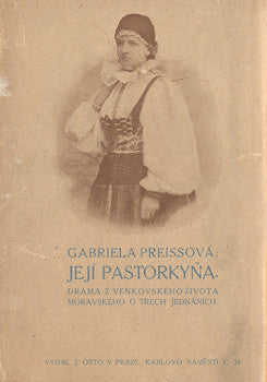 1912. 1. vyd. - Drama z venkovského života. /divadlo/Leoš Janáček/