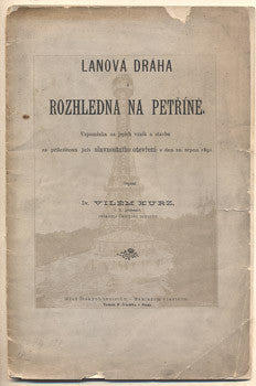 Vzpomínka na jejich vznik a stavbu 1891. /Petřín/lanovka/pragensie/místopis/