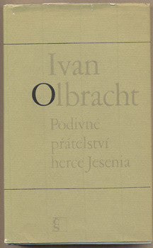 1982. Spisy Ivana Olbrachta.