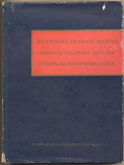 ODBORNÝ SKLÁŘSKÝ SLOVNÍK / DICTIONARY OF GLASS - MAKING. - International Commission on Glass. /sklo/