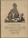 ČEČETKA; F. J.: SYN NAPOLEONŮV. I. a II. díl. - 1929. Ilustrace V. ČUTTA.