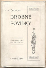 ČECHOV; P. A.: DROBNÉ POVÍDKY. - (1906).