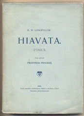 LONGFELLOW; H. W.: HIAVATA. - 1905. Píseň.