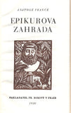 FRANCE; ANATOLE: EPIKUROVA ZAHRADA. - 1930. Pantheon.