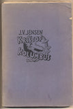 JENSEN; JOHANNES VILHELM: KRIŠTOF KOLUMBUS. - 1931. Družstevní práce. Ilustrace JAN KONŮPEK.