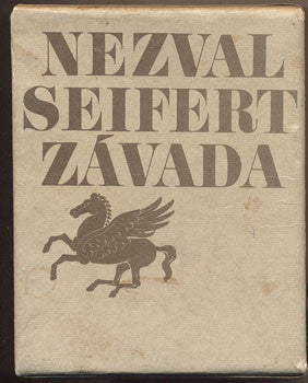1982. Pegas. V. Nezval: Sbohem a šáteček. J. Seifert: Svatební cesta. V. Závada: Hradní věž./t/