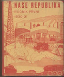 NAŠE REPUBLIKA.  - 1930 - 31. Antonín Juppa.