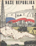 NAŠE REPUBLIKA.  - 1930 - 31. Antonín Juppa.