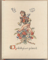 Fischerová-Kvěchová - KLÁŠTERSKÝ; ANTONÍN: CHODSKÝ PÍSNĚ. - 1939. Ilustrace a podpis M. FISCHEROVÁ-KVĚCHOVÁ.