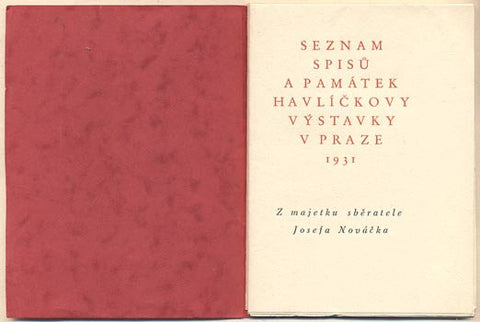 1931. Sběratel Josef Nováček. Úprava ALOIS CHVÁLA. Karel Havlíček Borovský.