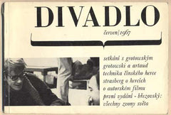 DIVADLO. Červen. 1967. (18. ročník). - 1967. Obálka LIBOR FÁRA. Foto GOODE; HILL. /Březovský/