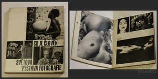 CO JE ČLOVĚK - Pawek; Karel; ed. et al. Světová výstava fotografie. - 1968. 555 fotografií; 264 fotografů;