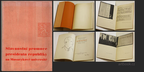 1937. Masarykova universita. Obálka; frontispis (portrét E.B.) a grafická úprava ED. MILÉN. /podpis/