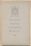 ZALOŽENÍ PRAŽSKÉ UNIVERSITY KARLOVY 1348 - 1948. - Klika: Kníže míru. Kresby ZDENĚK GUTH-DOBROVSKÝ.