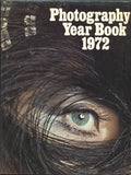 PHOTOGRAPHY YEAR BOOK 1972. - 1971. Edited by JOHN SANDERS. /Nahlík/Barreau/Chard/Bordulin/ročenka fotografie/