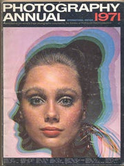 PHOTOGRAPHY ANNUAL 1971. - Popular Photography. Editor H. M. Kinzer. /Tress/Nilsson/Nobile/ročenka fotografie/