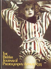 THE BRITISH JOURNAL OF PHOTOGRAPHY ANNUAL 1974. - Editor Geoffrey Crawley. Picture Editor Anne Owen. /Coe/Sample/Hedges/ročenka fotografie/
