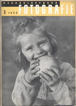 1953. Měsíčník pro ideovou a odbornou výchovu fotografických pracovníků. EHM; CHOCHOLA; TMEJ; PLICKA
