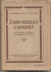 Z DOBY PERSEKUCÍ A KRIMINÁLŮ. - 1920. Uspořádal Vinc. Červinka. Ilustrace VL. HERMANN. /historie/