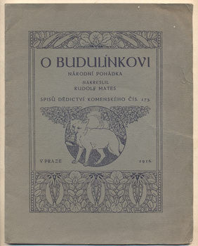 1916. Ilustrace RUDOLF MATES. Dědictví Komenského.