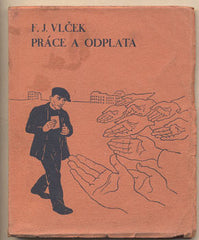 VLČEK; FJ: PRÁCE A ODPLATA. - 1933. 66. Distrikt Rotary Internationa.  Úvod V. Tille.