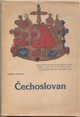 ČECHOSLOVAN - SBORNÍK ČASOPISU RUSKÝCH ČECHŮ. - 1915. Vydával VĚNCESLAV ŠVIHOVSKÝ.
