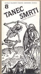 STRINDBERG; AUGUST: TANEC SMRTI. - 1993. Divadlo. Zbyněk Černík. Z. Hořínek: Strindberg znovu přečtený.