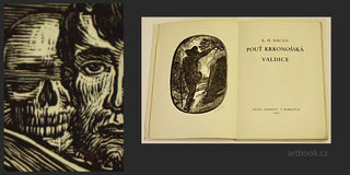 MÁCHA; KAREL HYNEK: POUŤ KRKONOŠSKÁ. VALDICE. DOPIS MÁCHŮV PŘÍTELI JANU BENEŠOVI. - 1942. Dřevoryty KAREL ŠTIKA.  K tisku upravil a doslov napsal Fr. Krčma. /Mácha/