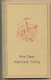 ČAPEK; KAREL: ITALSKÉ LISTY. - 1939. /kc/t/