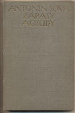 SOVA; ANTONÍN: ZÁPASY A OSUDY. - 1910. Spisy Antonína Sovy. /poesie/t/