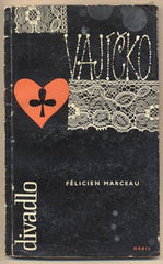 MARCEAU; FÉLICIEN: VAJÍČKO. - 1964.  Přeložili Milena a Josef Tomáškovi. 82 s.; obálka JAROSLAV ŠŮRA  /divadlo/60/