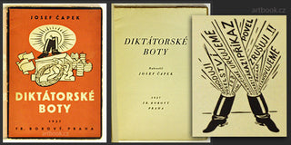 ČAPEK; JOSEF: DIKTÁTORSKÉ BOTY. - 1937. Protifašistický cyklus kreseb s předmluvou Josefa Hory. /jc/q/