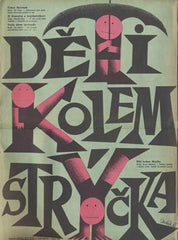 DĚTI KOLEM STRÝČKA. - 1965. . Režie Bruno Šafranka - Strýček Jedlička.  Autor LEOPOLD DVOŘÁK. /plakát/60/