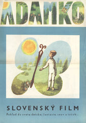 ADAMKO. - 1967. Autorka SPONEROVÁ. Slovenský film. Režie Ivan Húšťava.  /plakát/60/