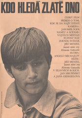 KDO HLEDÁ ZLATÉ DNO. - 1974. Autor: Anonym   Český film. Režie Jiří Menzel.  /plakát/