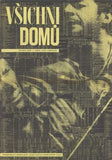 VŠICHNI DOMŮ. - 1966. Autor: Ziegler; Zdeněk   Italský film. Režie Luigi Comencini. /plakát/60/