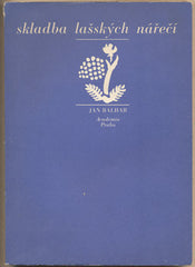 BALHAR; JAN: SKLADBA LAŠSKÝCH NÁŘEČÍ. - 1974. Česká nářečí.